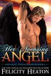 Her Avenging Angel: A Fallen Angel Paranormal Romance (Her Angel: Eternal Warriors paranormal romance series Book 4)