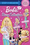 Barbie I Can Be...Story Collection (Barbie I Can Be: Step into Reading)