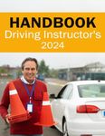 Driving Instructor Handbook - Driving Instructor Teaching Aid - Approved Driving Instructor (UK Automotive Serie)