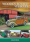 Wooden-Bodied Vehicles: Buying, Bui