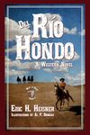 Del Rio Hondo (West to Bravo)