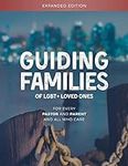 Guiding Families of LGBT+ Loved One