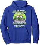 I Actually Dont Need to Control My Anger Everyone Around Me Pullover Hoodie (Blue,L)