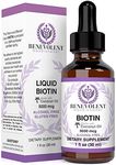 Benevolent Liquid Biotin - Infused with Coconut Oil for 5X Absorption, Non-GMO & Vegan Friendly Biotin for Hair Growth Glowing Skin and Strong Nails, Hair Growth Products