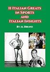 11 Italian Greats in Sports and Ita