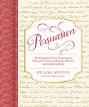 Persuasion: The Complete Novel, Featuring the Characters' Letters and Papers, Written and Folded by Hand (Handwritten Classics)