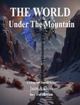 Under The Mountain: A Litrpg and Gamelit Series (The World Book 15)