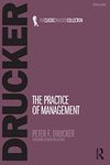 The Practice of Management (Classic Drucker Collection)