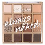 Wet n Wild Always Naked Eyeshadow Palette, Blendable Neutral Eye Shadows with Matte, Sparkle, Glitter Finishes for Soft Glam Looks, Nude Eyeshadow Palette with 16 Ultra-Pigmented Shades