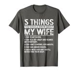 5 Things You Should Know About My Wife For Husband T-Shirt