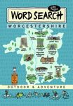 Worcestershire OutDoor and Adventure Word Search Puzzle Book for Adults, Teens and Seniors