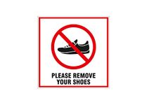 NS INVENTIVENESS - Please Remove Your Shoes Board PVC Sticker - (Square, 8 inch X 8 inch)