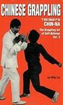 Chinese Grappling: T'ien Shan P'ai 