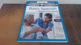 Basic Spanish for Medical Personnel, Enhanced 2nd Edition