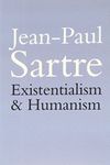 Existentialism and Humanism