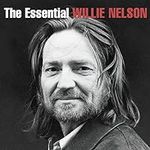 THE ESSENTIAL WILLIE NELSON (2015 E
