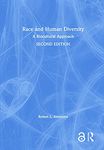 Race and Human Diversity: A Biocultural Approach