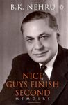 Nice Guys Finish Second : Memoirs (PB)