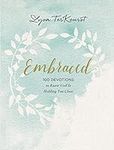 Embraced: 100 Devotions to Know God