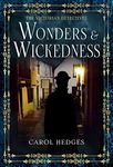 Wonders & Wickedness (The Victorian Detectives Book 5)