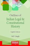 Outlines Of Indian Legal And Constitutional History: Including Elements Of Indian Legal System