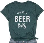 It's not a Beer Belly T Shirt Women Pregnancy Announcement Shirt Letter Print O Neck Top Tee Blouse (Large, Green)