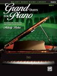 Grand Duets for Piano, Bk 2: 8 Elementary Pieces for One Piano, Four Hands