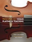 Principles Of Violin Playing And Te