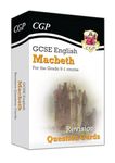 GCSE English Shakespeare - Macbeth Revision Question Cards: for the 2025 and 2026 exams (CGP GCSE English Literature Cards)