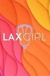 Shopping List: Lax Girl Female Lacr