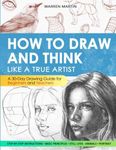 How to draw and think like a true a