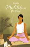 Meditation Journal (Breathe)