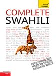 Complete Swahili Beginner to Intermediate Course: Learn to Read, Write, Speak and Understand a New Language with Teach Yourself (Teach Yourself Complete)