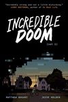 Incredible Doom: Graphic Novel: 1