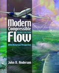 Modern Compressible Flow: With Hist