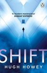 Shift: The thrilling dystopian seri