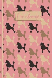 Poodle Notebook: Cute Poodle Lined Journal, The Perfect Novelty Poodle Gift for a Dog Lover or Pet Owner - Pink