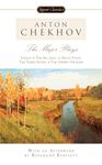 Anton Chekhov: The Major Plays: Ivanov, the Sea Gull, Uncle Vanya, the Three Sisters, the Cherry Orchard (Signet Classics)