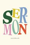 Sermon Notebook: Christian sermon notes journal