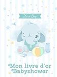 It's a boy Mon livre d'or Babyshowe