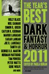 The Year's Best Dark Fantasy & Horror, 2011 Edition