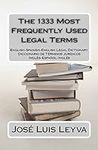 The 1333 Most Frequently Used Legal