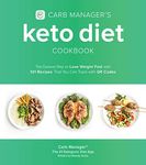 Carb Manager's Keto Diet Cookbook: 