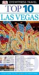 Top 10 Las Vegas (Eyewitness Top 10 Travel Guide)