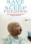 Save Our Sleep: Feeding