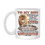 Misaavi My Son Never Forget That I Love You I Hope You Believe in Yourself Lion from Mom Ceramic 11oz Birthday Christmas Daily Use Coffee Mug for Son from Mother.