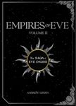 Empires of EVE: Volume 2