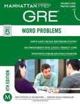 GRE Word Problems (Manhattan Prep GRE Strategy Guides) by Manhattan Prep (2014-06-03)