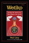 Wetiko: He