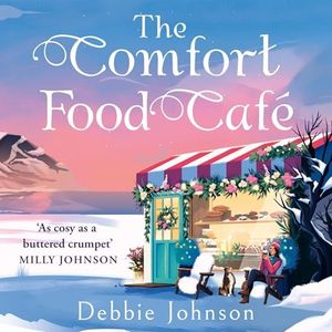 The Comfort Food Café: Comfort Food Café, Book 7